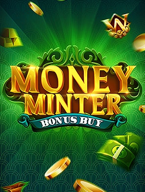 Money Minter Bonus Buy
